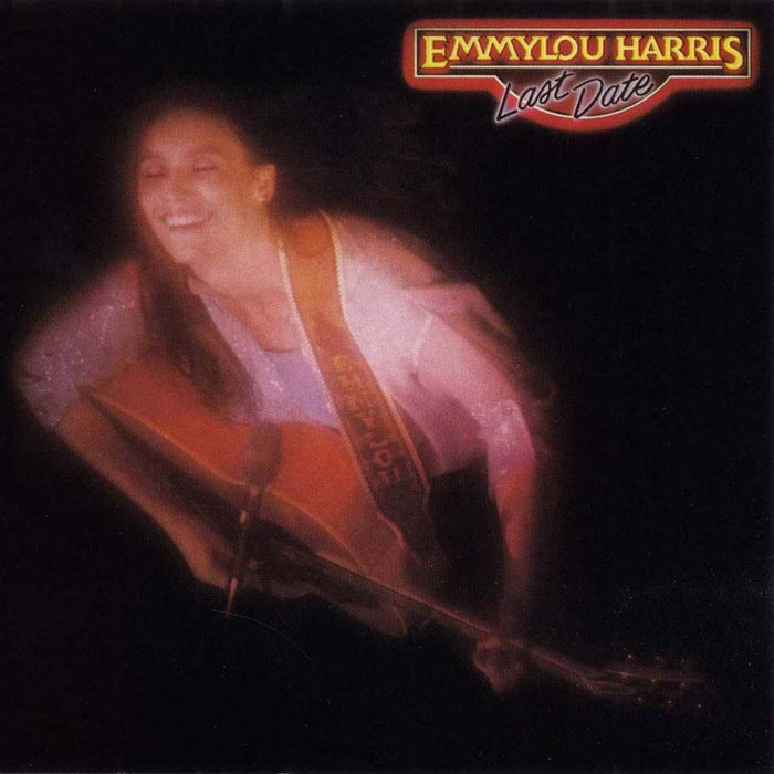 Emmylou Harris - Last Date Vinyl LP New 2019