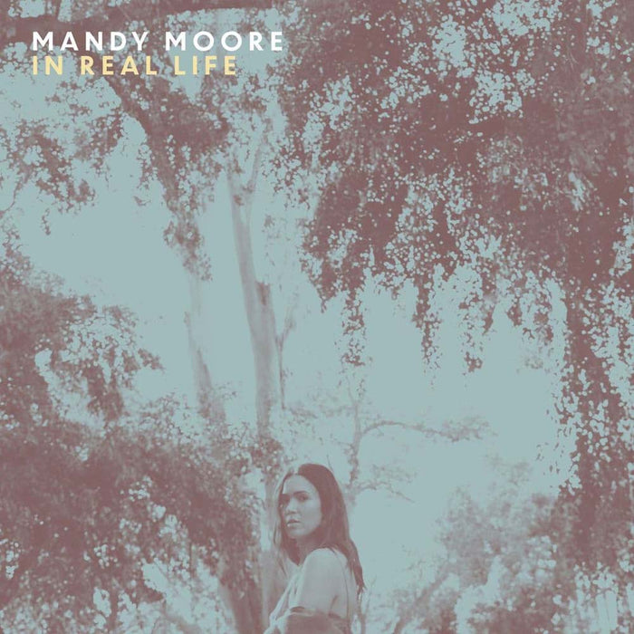 Mandy Moore In Real Life Vinyl LP 2022