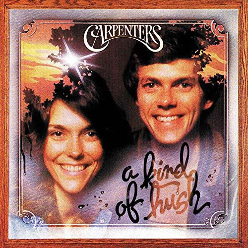 CARPENTERS A Kind Of Hush LP Vinyl  New 2017