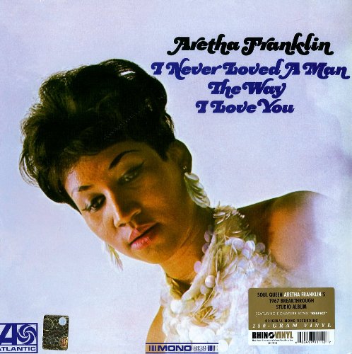 Aretha Franklin I Never Loved A Man The Way I Love You LP Vinyl 2013