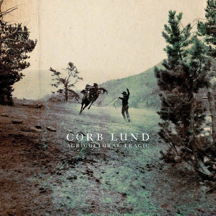 Corb Lund - Agricultural Tragic Vinyl LP 2020