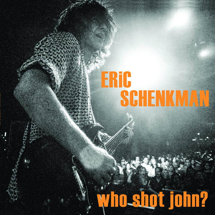 Eric Schenkman Who Shot John Coloured Vinyl LP New 2019