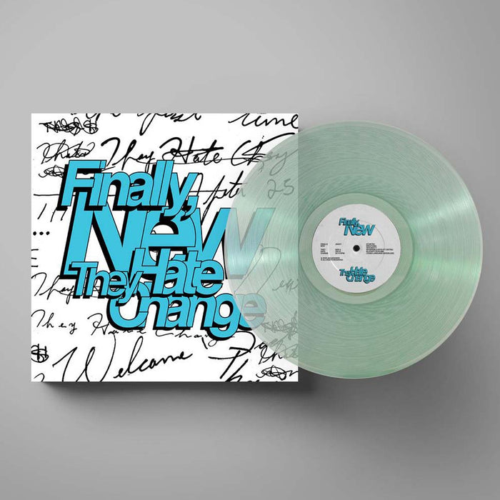 They Hate Change Finally, New Vinyl LP Indies Coke Bottle Clear Colour 2022