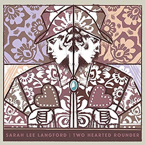 Sarah Lee Langford Two Hearted Rounder Vinyl LP 2019