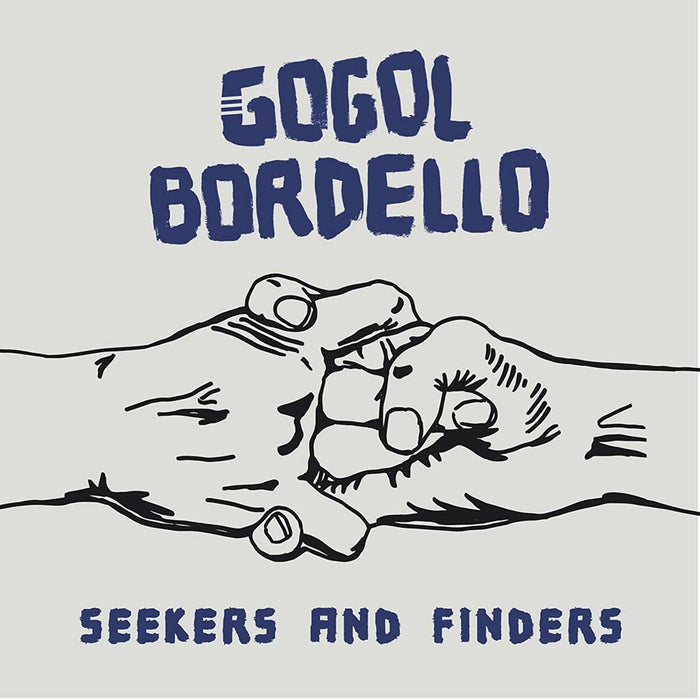 Gogol Bordello Seekers and Finders Vinyl LP 2017