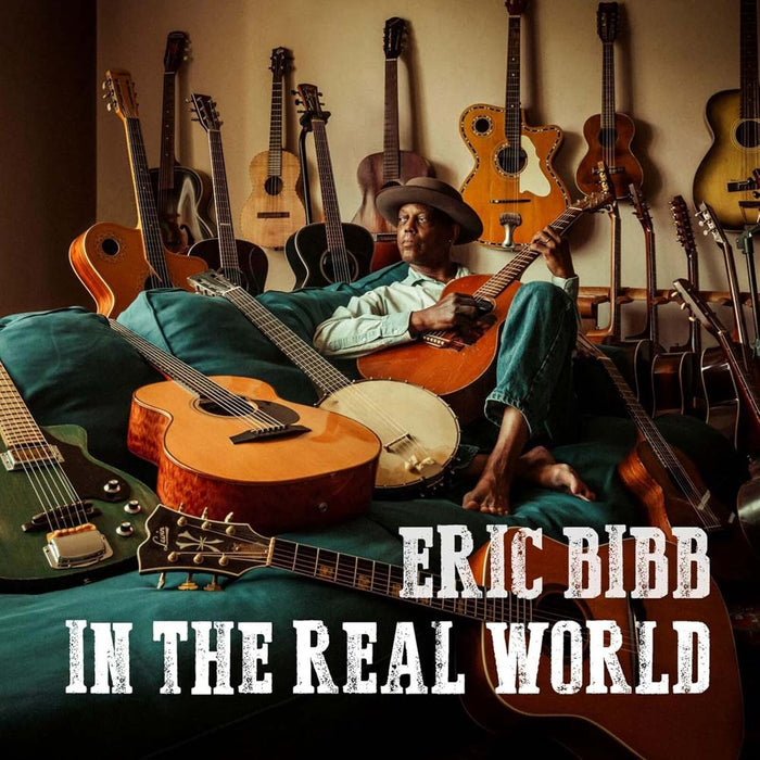 Eric Bibb In The Real World Vinyl LP 2024