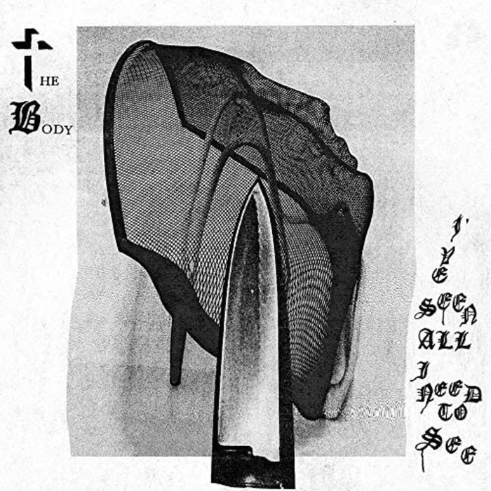 The Body I've Seen All I Need To See Vinyl LP 2021