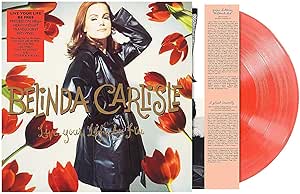 Belinda Carlisle Live Your Life Be Free Vinyl LP 2018