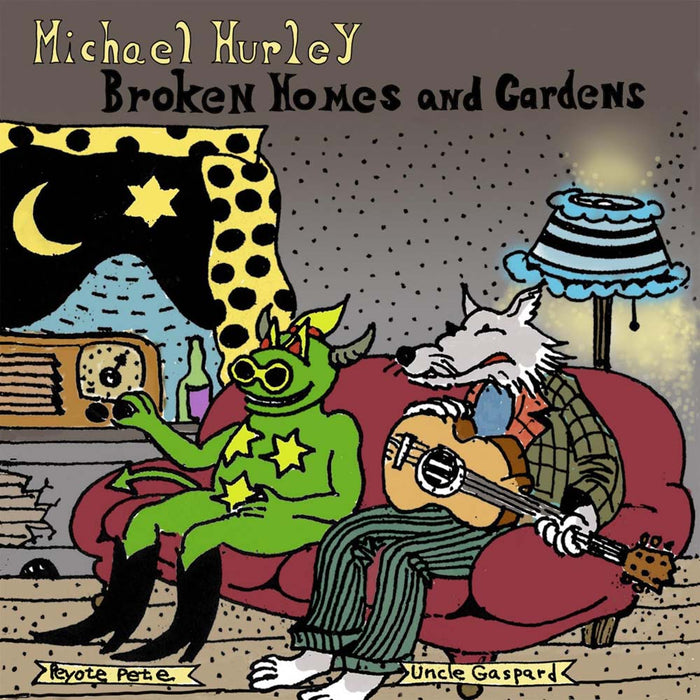 Michael Hurley Broken Homes And Gardens Vinyl LP 2025