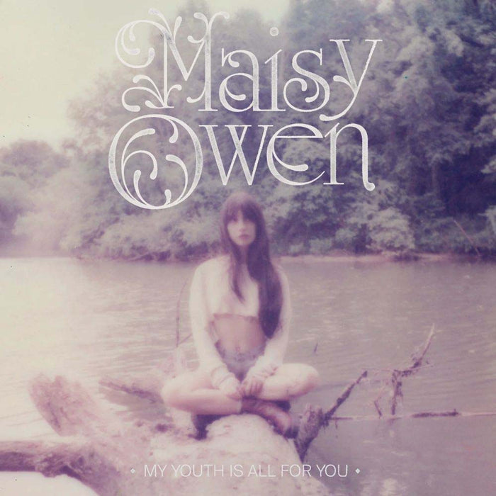 Maisy Owen My Youth Is All For You 7" Vinyl Single 2025