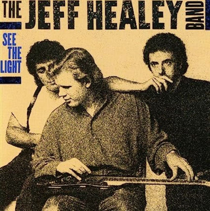 Jeff Healey Band See The Light Vinyl LP 2015