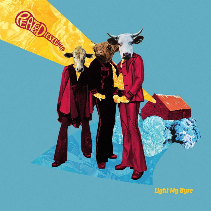 Peat & Diesel Light My Byre Vinyl LP 2020