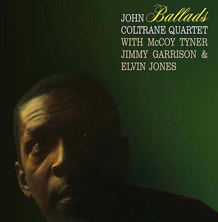 John Coltrane Ballads Vinyl LP 2017