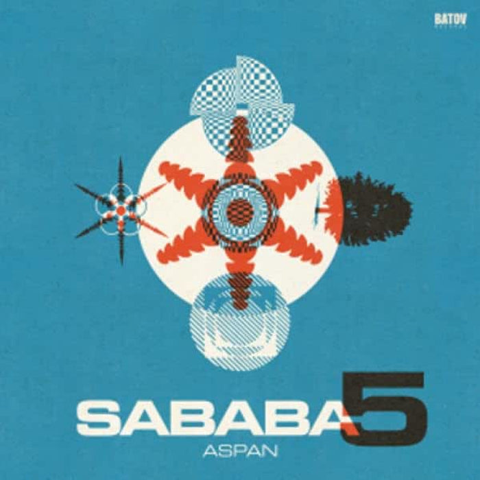 Sababa 5 Aspan Vinyl LP Due Out 24/07/26