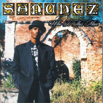 Sanchez Who Is This Man Vinyl LP 2001