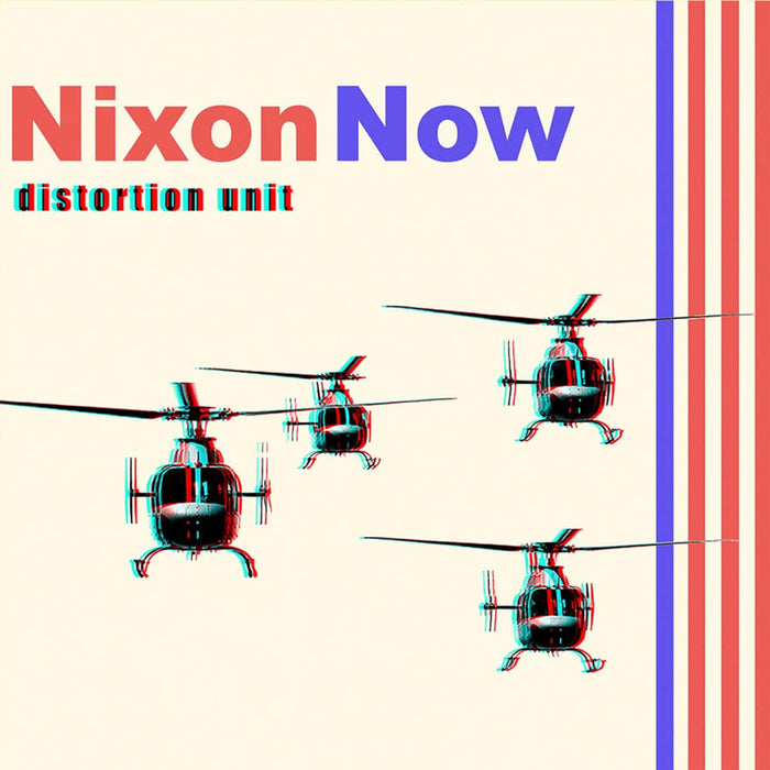 Nixon Now Distortion Unit Vinyl LP 2026