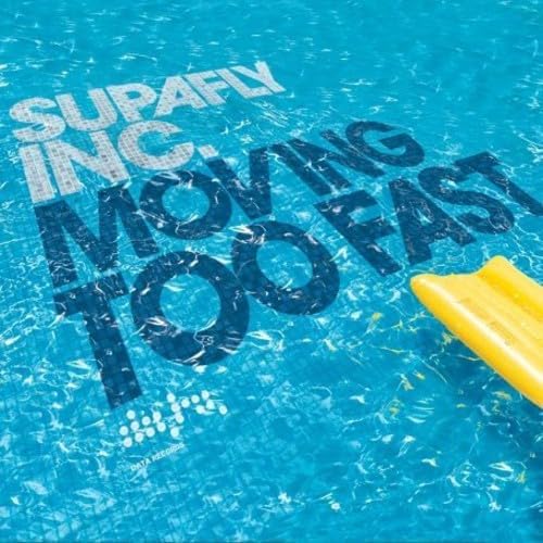 Supafly Inc. Moving Too Fast 12" Vinyl Single 2006