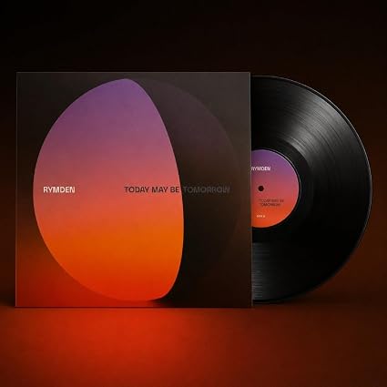 Rymden Today May Be Tomorrow Vinyl LP 2026