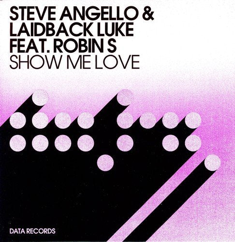 Steve Angello & Laidback Luke ft Robin S Show Me Love 12" SINGLE