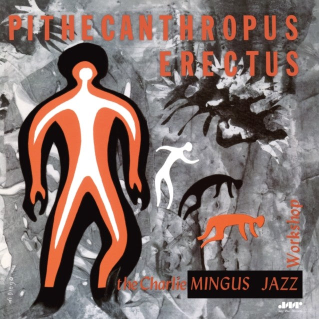 Charles Mingus Pithecanthropus Erectus Vinyl LP 2025