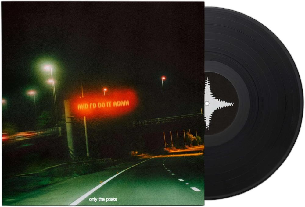 Only The Poets and i'd do it again Vinyl LP 2026