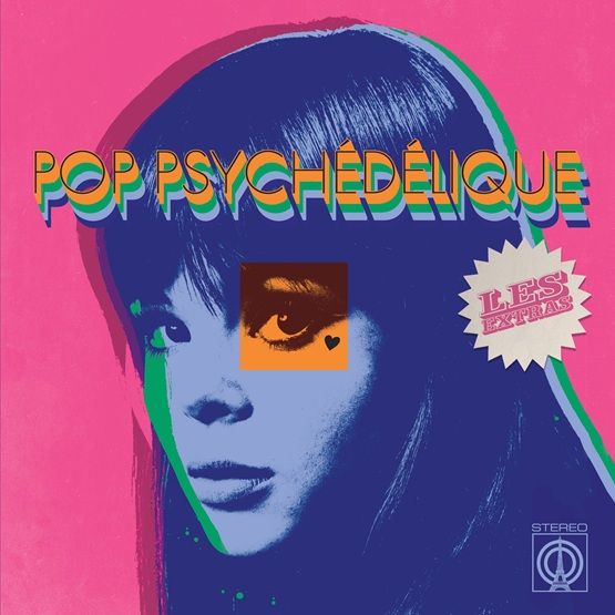 Pop Psychedelique: Les Extras Vinyl LP Pink Colour RSD 2025