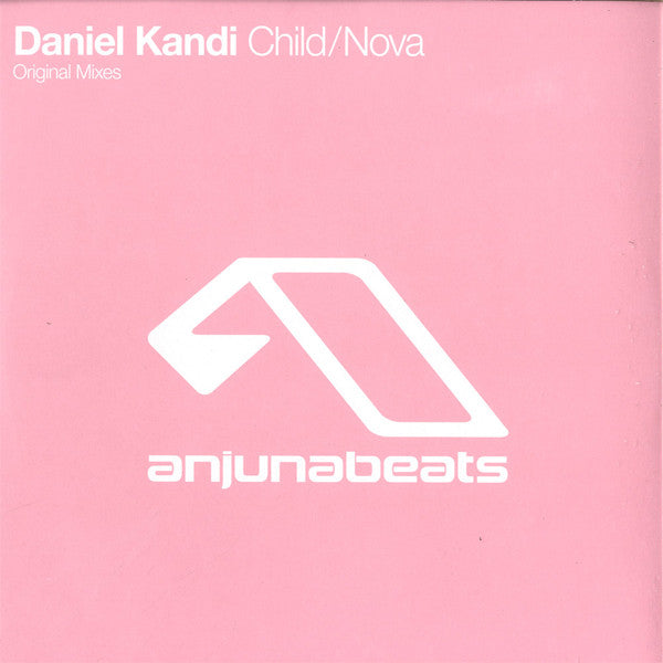 Daniel Kandi Child / Nova 12" Vinyl Single 2009