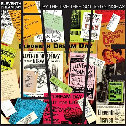 Eleventh Dream Day By The Time They Got To Lounge Ax Vinyl LP 2026
