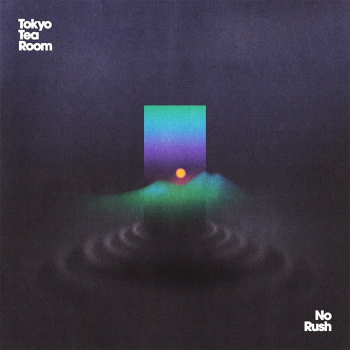 Tokyo Tea Room No Rush Vinyl LP Green Colour 2025