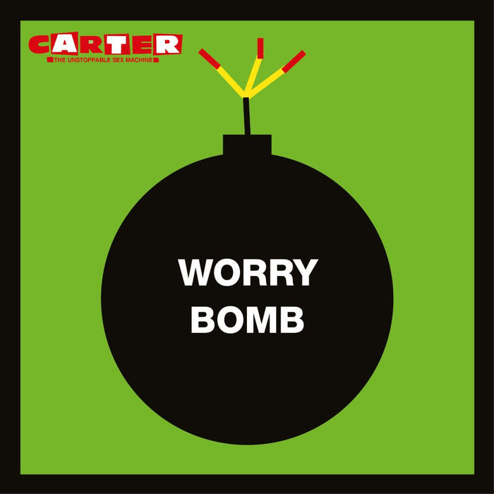 Carter The Unstoppable Sex Machine Worry Bomb Vinyl LP Remaster 2025