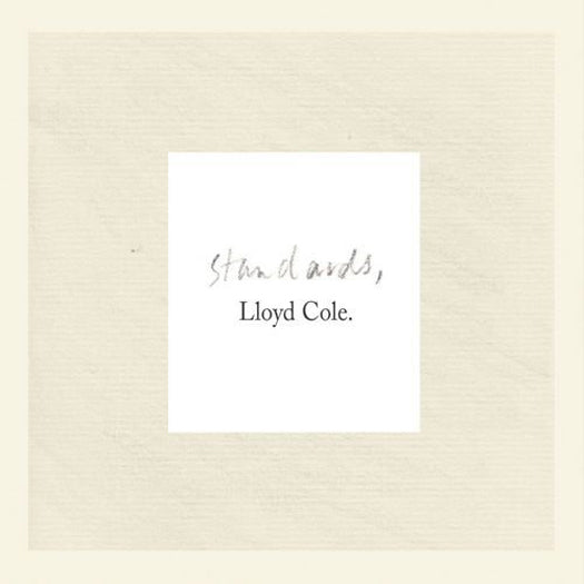 Lloyd Cole Standards CD 2013