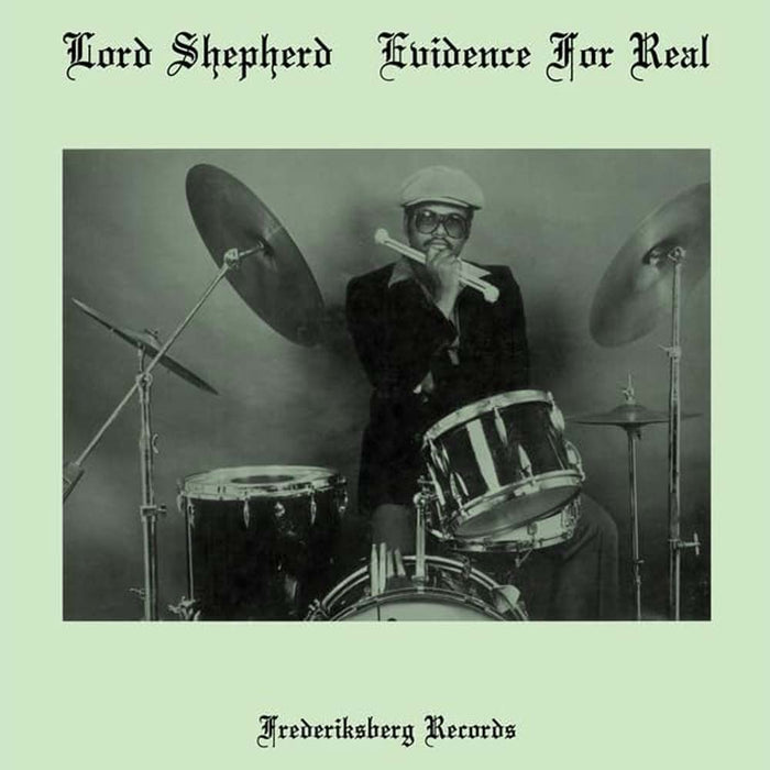 Lord Shepherd Evidence For Real Vinyl LP 2025