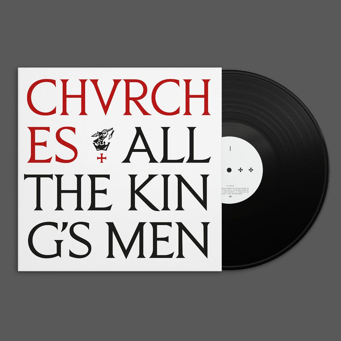 CHVRCHES All The King's Men Vinyl LP