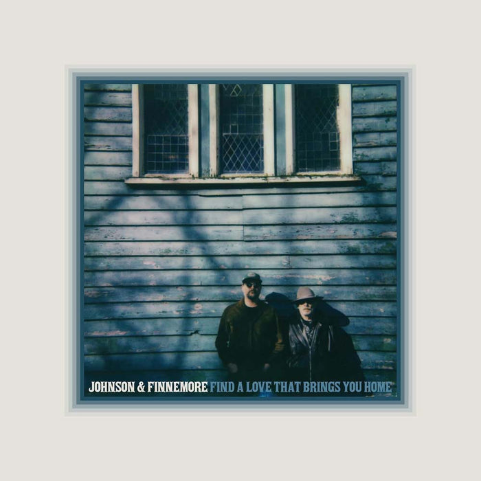 Johnson & Finnemore Find A Love That Brings You Home Vinyl LP 2025