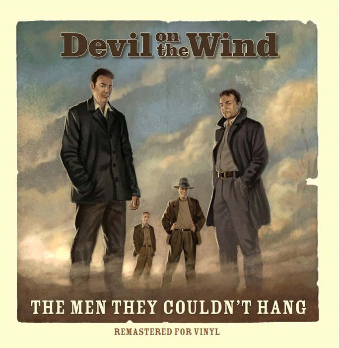 The Men They Couldn't Hang Devil On The Wind Vinyl LP RSD 2026
