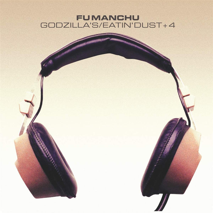 Fu Manchu Godzillas Eatin Dust + 4 Vinyl LP 2019