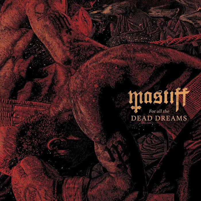 Mastiff For All The Dead Dreams Vinyl LP 2025
