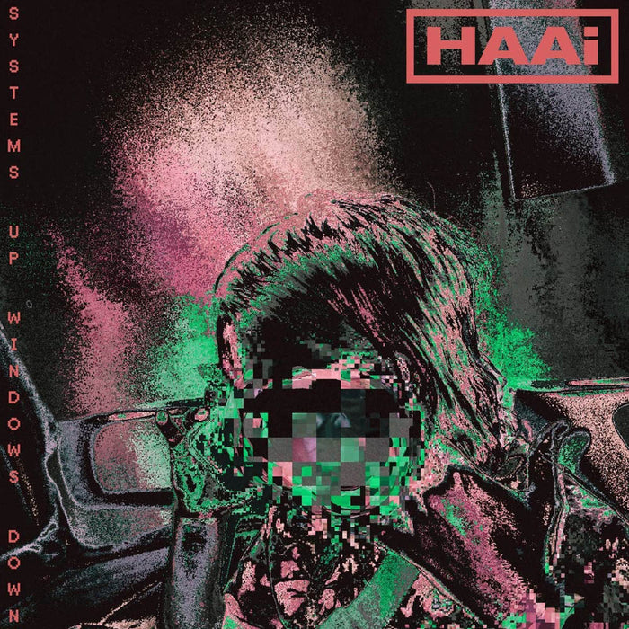 HAAi Systems Up Windows Down 12" Vinyl EP 2020