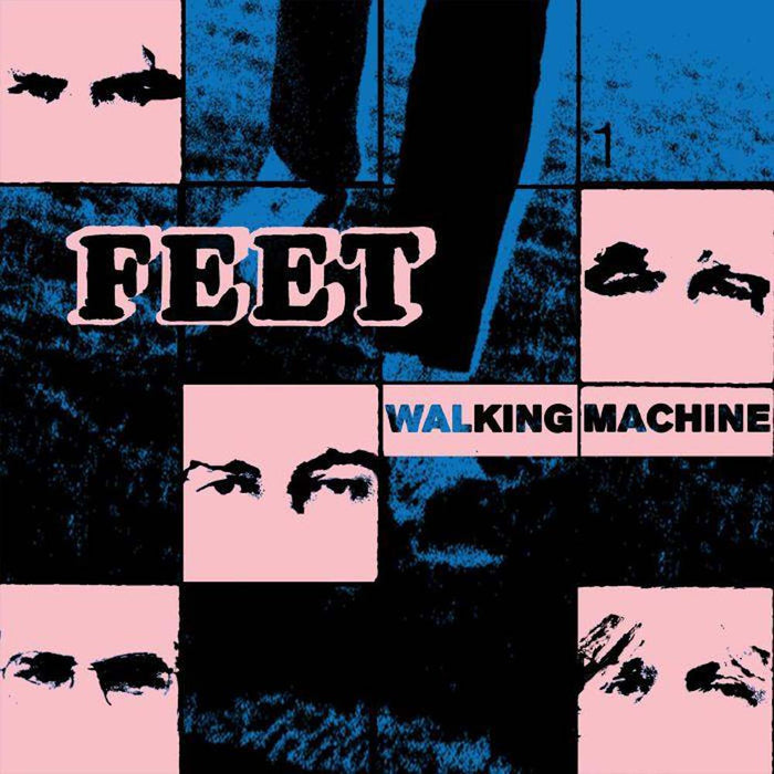 Feet Walking Machine 12" Vinyl EP 2022