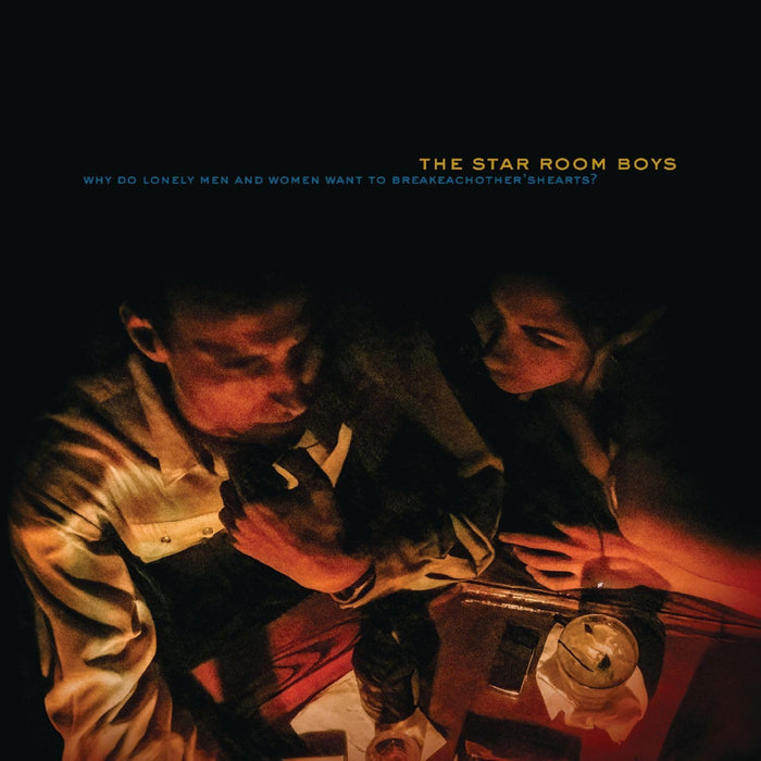 The Star Room Boys Why Do Lonely Men And Women Want To Break Each Other's Hearts? Vinyl LP 2026