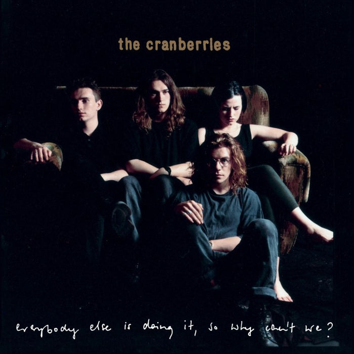 The Cranberries Everybody Else Is Doing It, So Why Can't We? Vinyl LP 2026