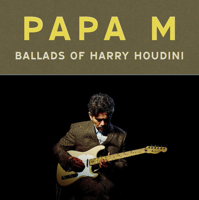 Papa M Ballads of Harry Houdini Vinyl LP 2024