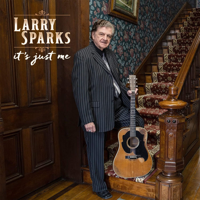 Larry Sparks It's Just Me Vinyl LP 2023