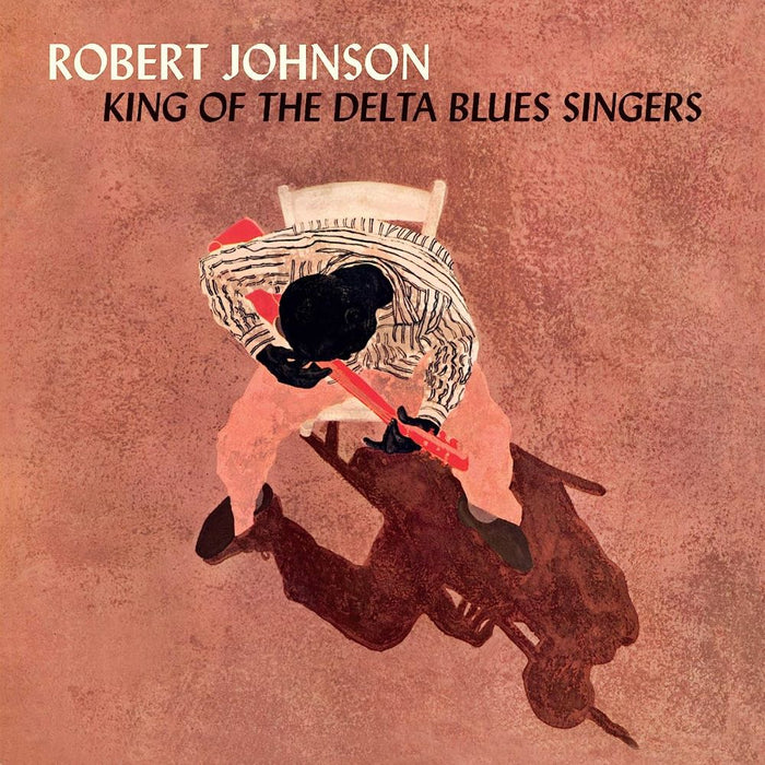 Robert Johnson King Of The Delta Blues Vinyl LP 2015