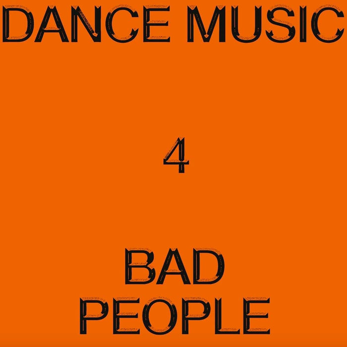 Hieroglyphic Being Dance Music 4 Bad People Vinyl LP 2025