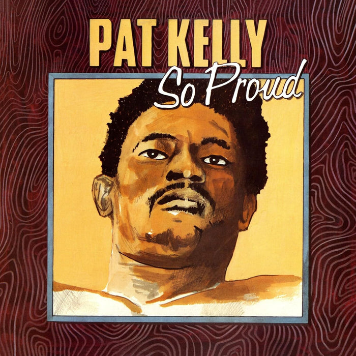 Pat Kelly So Proud Vinyl LP 2026