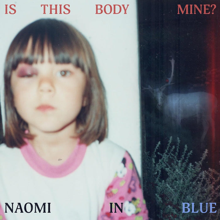 Naomi in Blue Is This Body Mine? Vinyl LP Due Out 16/10/26
