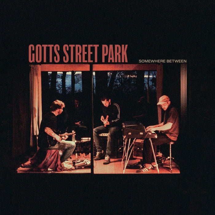 Gotts Street Park Somewhere Between Vinyl LP Due Out 16/10/26
