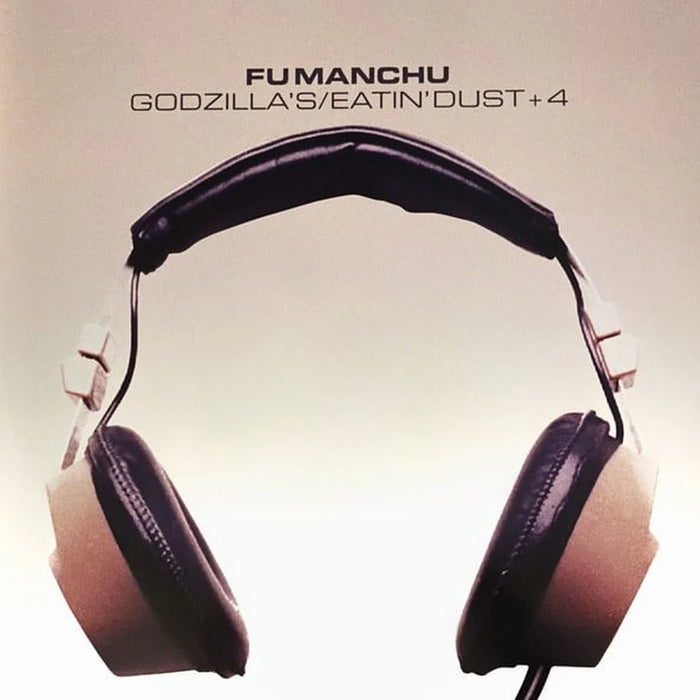 Fu Machu Godzilla's/Eatin' Dust +4 (2025 Repress) Vinyl LP 2025