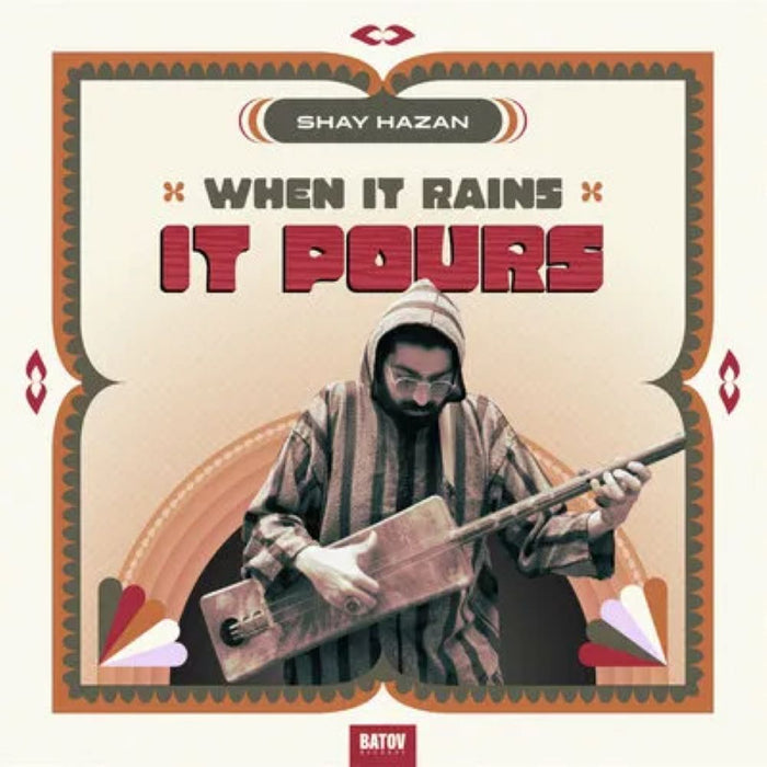 Shay Hazan When It Rain It Pours Vinyl LP 2025
